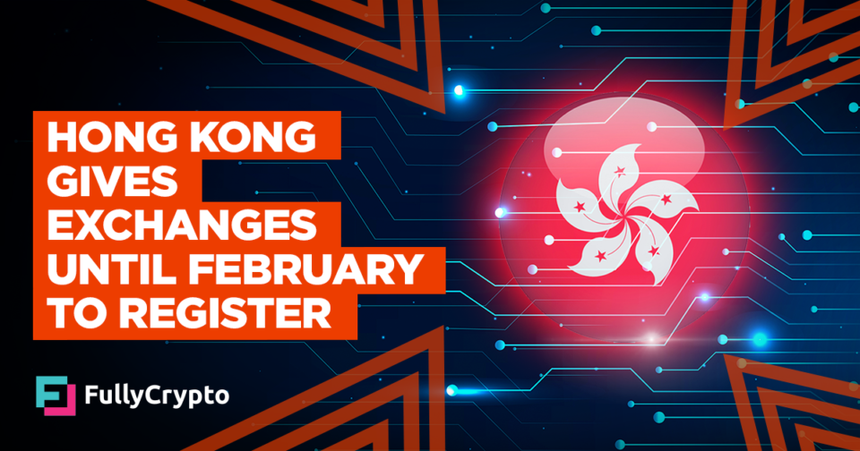 Hong Kong Gives Exchanges Until February to Register