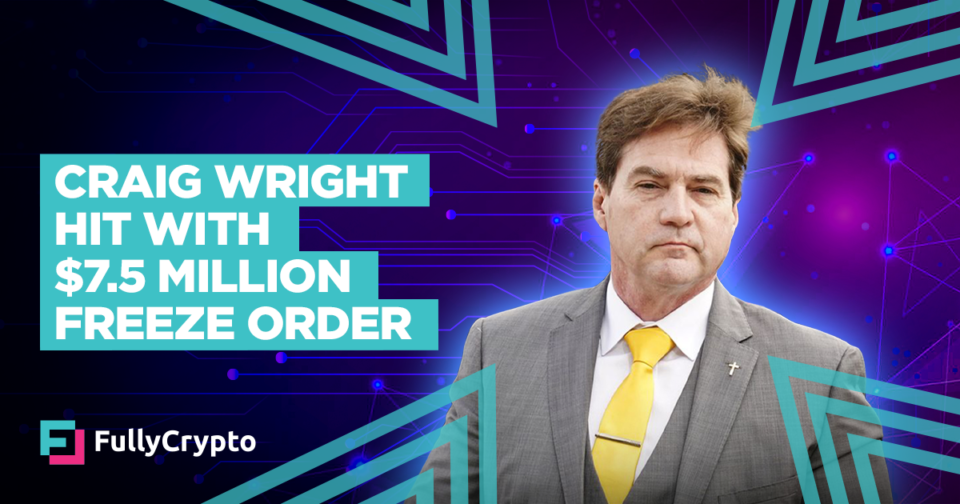 Craig Wright Hit With $7.5 Million Worldwide Freeze Order