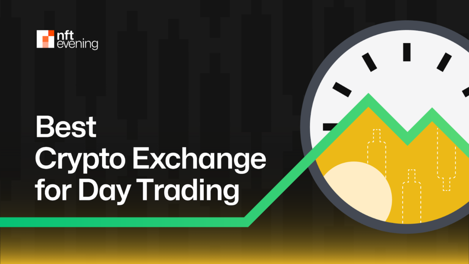 10 Best Crypto Exchange for Day Trading in 2024