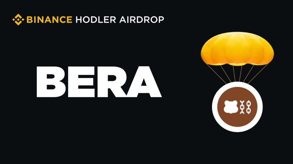 Berachain ($BERA) will be listed on Binance