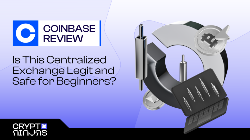 Coinbase Review 2025: Is This Centralized Exchange Legit and Safe for Beginners?