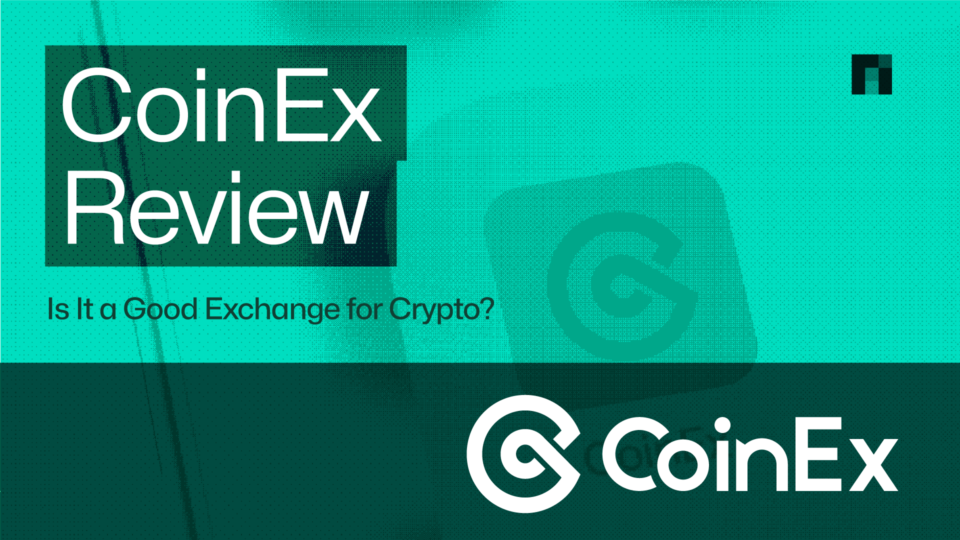 CoinEx Review 2025: Is It a Good Exchange for Crypto?