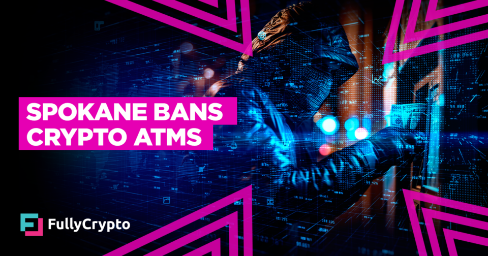 Spokane Bans Crypto ATMs After Crime Surge